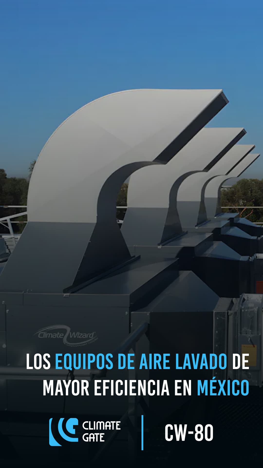 Publicidad de los equipos de aire lavado CW80 IEC con la frase 'los equipos de aire lavado de mayor eficiencia en México'.