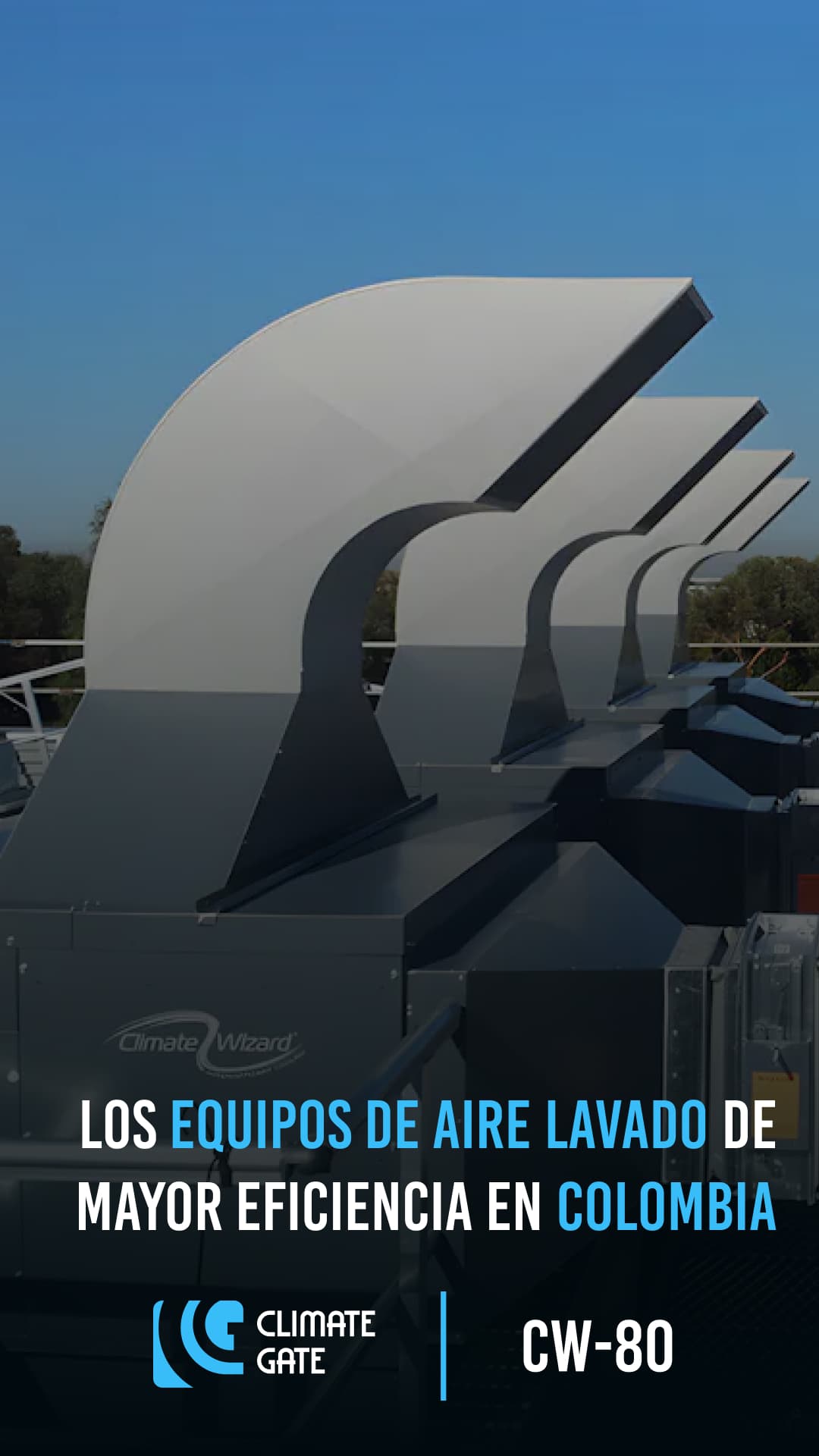 Publicidad de los equipos de aire lavado CW80 IEC con la frase 'los equipos de aire lavado de mayor eficiencia en Colombia'.